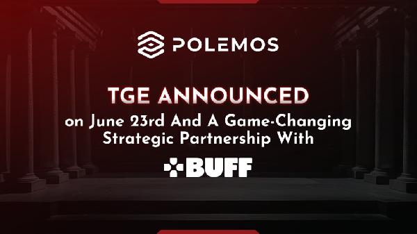 Polemos Announces TGE and a Game-Changing Strategic Partnership With BUFF Accelerating Web 3.0 Adoption