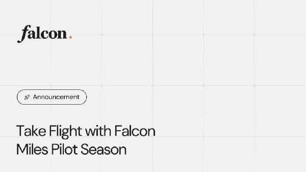 Falcon Finance Launches Pilot Season of Falcon Miles Points Program to Reward Ecosystem Participants