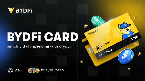 BYDFi Card Officially Launches – One Card To Seamlessly Bridge Web 3.0 Assets and Real-World Spending